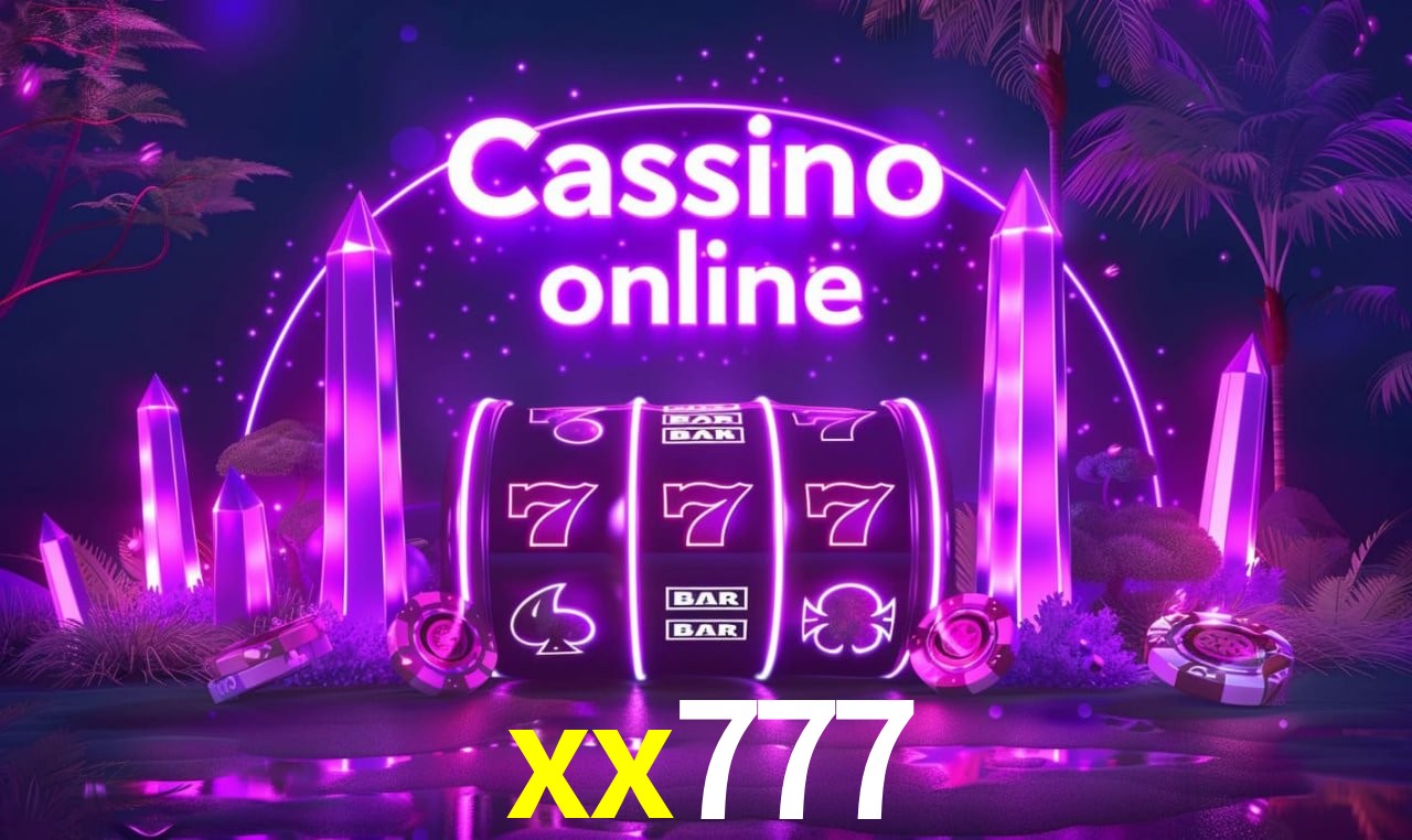 xx777 - cassino ao vivo